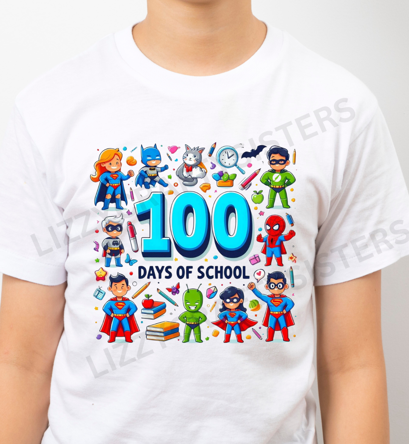 100 Days of School Heroes Sublimation print only