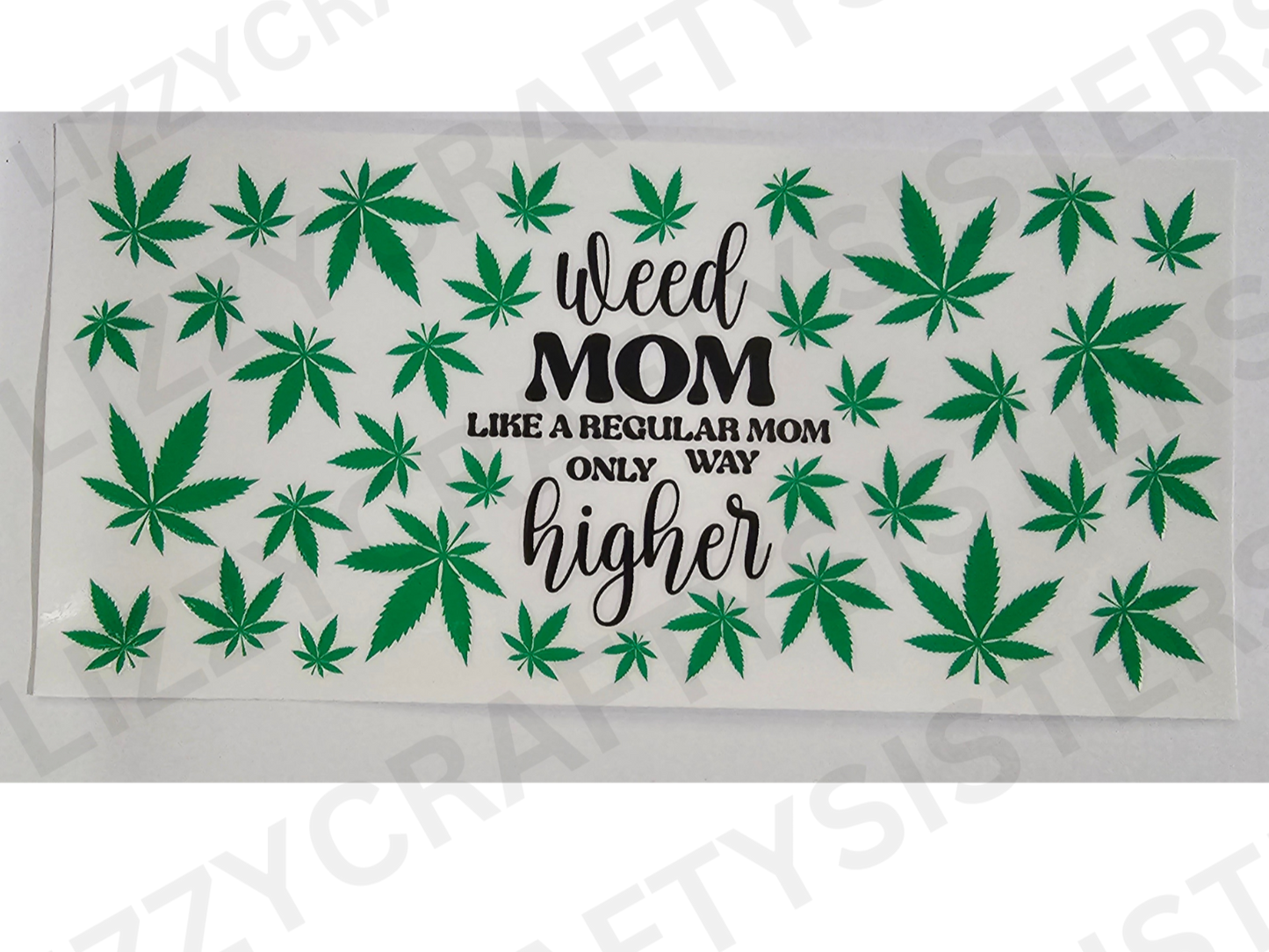 Not regular mom 16 oz UVDTF wrap